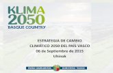 ESTRATEGIA DE CAMBIO CLIMÁTICO 2050 DEL PAÍS VASCO