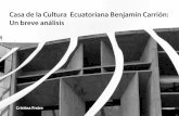 Casa de la cultura ecuatoriana un breve analisis