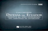 Caso Chevron: Defensa del Ecuador frente al uso indebido del arbitraje de inversión