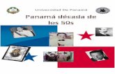 Historia de panamá década de los 50 aizprua daleth, barbosa carlos, granucci rené