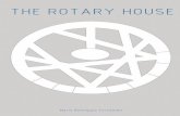 THE ROTARY HOUSE