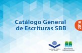 Catálogo General de Escrituras SBU 2016