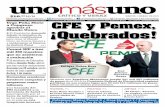 01 de Marzo 2016, CFE y Pemex , ¡Quebrados?