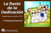 4º Domingo de Pascua (C) La fiesta de la Dedicación (Jn 10,27-30)
