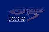 Memoria corporativa Grupo 5 2015