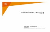 DME 2013 Minería - Palabras de bienvenida: Diálogos mineroenergéticos febrero 2013 - Eva Arias