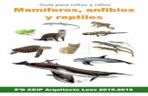 Guia mamiferos, anfibios y reptiles: el libro de los niñ@s de 5ºD