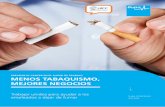 Menos tabaquismo, mejores negocios – UICC & Bupa