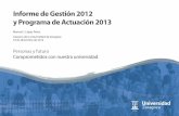 Informe de Gestión 2012 y Programa de Actuación 2013