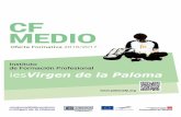 CF Grado Medio. Oferta educativa IES Virgen de la Paloma. Curso 2016/17.