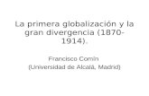 Capítulo 6. La primera globalización y la gran divergencia (1870 ...