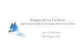 Biogas de La Farfana: Aprovechando la Energía Hecha en Chile