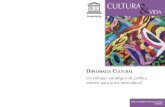 Diplomacia cultural: un enfoque estratégico de política exterior para ...