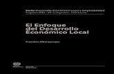 El Enfoque del Desarrollo Económico Local El Enfoque del ...