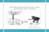 PROBABILIDAD EN LOS JUEGOS DE AZAR