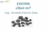 Aplicación de nuevos materiales El Coltán Ing. Arnaldo Falcón Soto