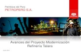 Avances del proyecto de modernización de la refinería de Talara.