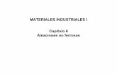 MATERIALES INDUSTRIALES I Capitulo 6 Aleaciones no ferrosas