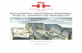 recorrido histórico español por el centro de bruselas