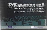 (2006). Manual de Trabajos de Grado de Especialización y Maestría ...