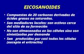 Diapositivas Bioquimica III segmento, Eicosanoides