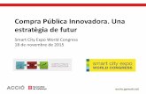 Què és la Compra Pública Innovadora, com començar i oportunitats a Catalunya