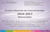 PRESENTACION  PRIMERA REUNIÓN CONTROL ESCOLAR PRIMARIAS 2016-2017