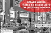 Ciudades inteligentes: retos de diseño para las políticas urbanas