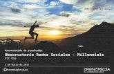 Observatorio de Redes Sociales - Millennials