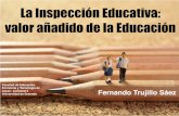 Inspección Educativa: valor añadido en Educación