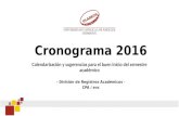 Cronograma 2016 -  División de Registros Académicos (Actualizado)