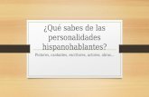 Quiz "Qué sabes de las personalidades hispanohablantes"
