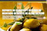 Reporte de clientes y estudio de mercado de Aceite de Oliva en Perú