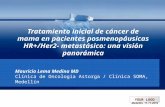Tratamiento inicial de pacientes posmenopáusicas con cáncer de mama HR+/her2- metastásico: Una visión panorámica