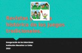 Revistas y reseña histórica de los juegos tradicionales.