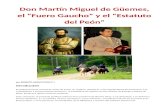 Don Martín Miguel de Güemes, el “Fuero Gaucho” y el “Estatuto del Peón”