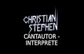 Christian Stephen - Cantautor e interprete