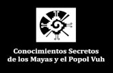 Los Mayas y el Popol Vuh