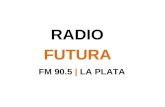 Radio Futura Presentacion(Final)