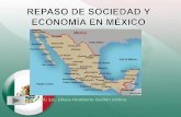 Unimex   sociedad y economía de méxico - repaso de sociedad y economía de méxico
