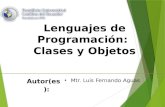 Lenguajes de Programación: Clases y objetos