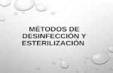 Metodos de esterilizacion y desinfeccion