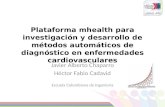 Plataforma mhealth para investigación y desarrollo de métodos automáticos de diagnóstico en enfermedades cardiovasculares