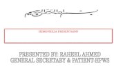 Hemophilia presentation Raheel Ahmed HPWS