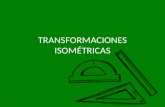 Transformaciones Isometricas