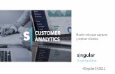 Customer Analytics; qué se necesita y cómo conseguirlo by Josep Curto