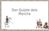 Don Quijote dela Manca