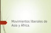 Movimientos liberales de asia y africa