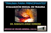 EVALUACIÓN INICIAL EN EL TRAUMA CHARLA DEL DR. RODOLFO JORGE VERRONE