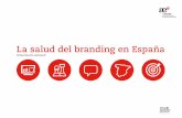 La salud del branding en Espa±a 2015 (II Bar³metro Aebrand)